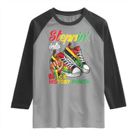 Stepping Into Black History Month Raglan Shirt Black Girls Sneakers