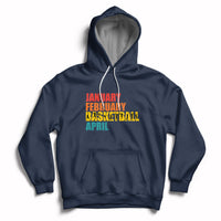 January February Basketball April Retro Season Apparel Hoodie - Wonder Print Shop