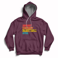 January February Basketball April Retro Season Apparel Hoodie - Wonder Print Shop
