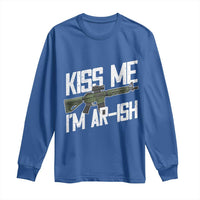 Kiss Me Im ARish Funny St Patricks Day Long Sleeve Shirt Tactical Irish Humor for Gun Enthusiasts