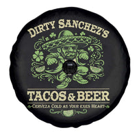 Dirty Sanchezs Tacos and Beer Funny Fiesta Spare Tire Cover Cerveza Cold as Your Exes Heart Mexican Party Humor
