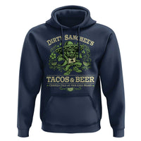 Dirty Sanchezs Tacos and Beer Funny Fiesta Hoodie Cerveza Cold as Your Exes Heart Mexican Party Humor