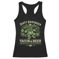 Dirty Sanchezs Tacos and Beer Funny Fiesta Racerback Tank Top Cerveza Cold as Your Exes Heart Mexican Party Humor