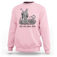 Go On Now Git Funny Saint Patrick Banishing Snakes Sweatshirt Irish History Humor St Patricks Day