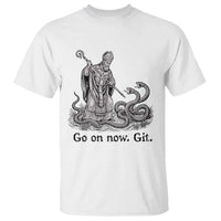 Go On Now Git Funny Saint Patrick Banishing Snakes T Shirt Irish History Humor St Patricks Day