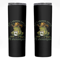 If I Shenan Once I Will Shenanigan Funny Frog Cowboy Skinny Tumbler St Patricks Day Shenanigans Humor