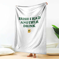 Irish I Had Another Drink Throw Blanket Funny St Patricks Day Beer Drinking Joke Pub Humor