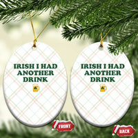 Irish I Had Another Drink Ceramic Ornament Funny St Patricks Day Beer Drinking Joke Pub Humor