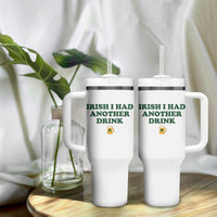 Irish I Had Another Drink Tumbler With Handle Funny St Patricks Day Beer Drinking Joke Pub Humor
