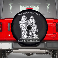 Funny Catholic Faith Humor Spare Tire Cover Hail Mary Full of Grace Punch the Devil in the Face