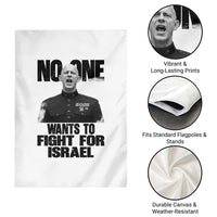 No One Wants To Fight For Israel Marine Veteran Statement Garden Flag America First Freedom Anti War