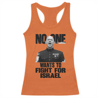 No One Wants To Fight For Israel Marine Veteran Statement Racerback Tank Top America First Freedom Anti War