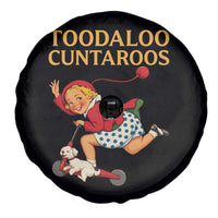 Toodaloo Cuntaroos Funny Offensive Retro Goodbye Spare Tire Cover Vintage Scooter Girl Cartoon Edgy Adult Humor