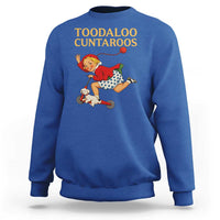 Toodaloo Cuntaroos Funny Offensive Retro Goodbye Sweatshirt Vintage Scooter Girl Cartoon Edgy Adult Humor