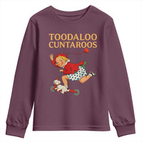 Toodaloo Cuntaroos Funny Offensive Retro Goodbye Youth Sweatshirt Vintage Scooter Girl Cartoon Edgy Adult Humor