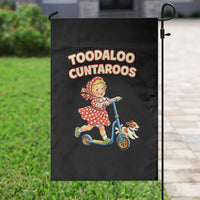 Toodaloo Cuntaroos Retro Scooter Girl Garden Flag Funny Offensive Retro Goodbye Meme Dark Humor