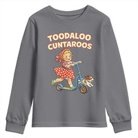 Toodaloo Cuntaroos Retro Scooter Girl Youth Sweatshirt Funny Offensive Retro Goodbye Meme Dark Humor