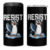 Funny Penguin Resist 4 in 1 Can Cooler Tumbler Against Tariffs Protest