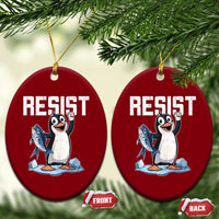 Funny Penguin Resist Ceramic Ornament Against Tariffs Protest - Wonder Print Shop