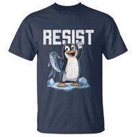 Funny Penguin Resist T Shirt Resist Penguin Activism