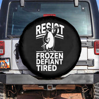 Funny Penguin Resist Spare Tire Cover Frozen Defiant Tired FDT Activism