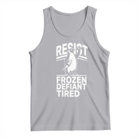 Funny Penguin Resist Tank Top Frozen Defiant Tired FDT Activism