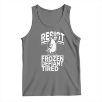 Funny Penguin Resist Tank Top Frozen Defiant Tired FDT Activism