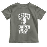 Funny Penguin Resist Toddler T Shirt Frozen Defiant Tired FDT Activism