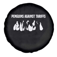 Funny Penguin Resist Spare Tire Cover Penguins Against Tariffs Sarcastic Saying Meme