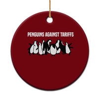 Funny Penguin Resist Ceramic Ornament Penguins Against Tariffs Sarcastic Saying Meme - Wonder Print Shop