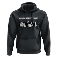 Funny Penguin Resist Hoodie Penguins Against Tariffs Sarcastic Saying Meme