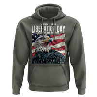 Liberation Day April 2 2025 Hoodie Fair Trade Patriotic American Eagle USA Flag