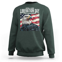 Liberation Day April 2 2025 Sweatshirt Fair Trade Patriotic American Eagle USA Flag
