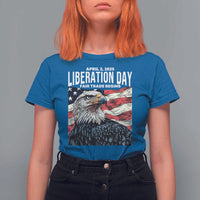 Liberation Day April 2 2025 T Shirt For Women Fair Trade Patriotic American Eagle USA Flag