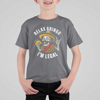 Cinco De Mayo Skeleton T Shirt For Kid Relax Gringo I'm Legal Poncho