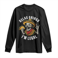 Cinco De Mayo Skeleton Long Sleeve Shirt Relax Gringo I'm Legal Poncho