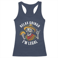 Cinco De Mayo Skeleton Racerback Tank Top Relax Gringo I'm Legal Poncho