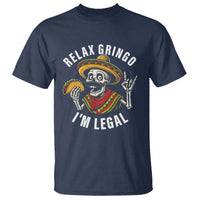 Cinco De Mayo Skeleton T Shirt Relax Gringo I'm Legal Poncho