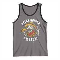Cinco De Mayo Skeleton Tank Top Relax Gringo I'm Legal Poncho