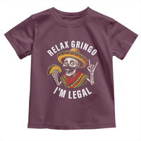 Cinco De Mayo Skeleton Toddler T Shirt Relax Gringo I'm Legal Poncho