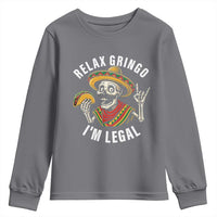 Cinco De Mayo Skeleton Youth Sweatshirt Relax Gringo I'm Legal Poncho
