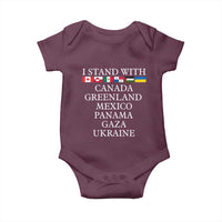 I Stand With Canada Greenland Mexico Panama Gaza Ukraine Baby Onesie