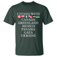 I Stand With Canada Greenland Mexico Panama Gaza Ukraine T Shirt