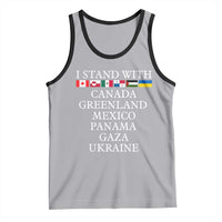 I Stand With Canada Greenland Mexico Panama Gaza Ukraine Tank Top