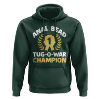 Anal Bead Tug O War Champion Funny Offensive Hoodie Inappropriate Adult Humor Gold - Wonder Print Shop