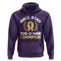 Anal Bead Tug O War Champion Funny Offensive Hoodie Inappropriate Adult Humor Gold - Wonder Print Shop