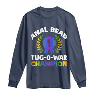 Anal Bead Tug O War Champion Funny Offensive Long Sleeve Shirt Inappropriate Adult Humor Rainbow - Wonder Print Shop