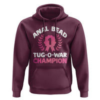 Anal Bead Tug O War Champion Funny Offensive Hoodie Inappropriate Adult Humor Pink - Wonder Print Shop