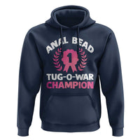 Anal Bead Tug O War Champion Funny Offensive Hoodie Inappropriate Adult Humor Pink - Wonder Print Shop