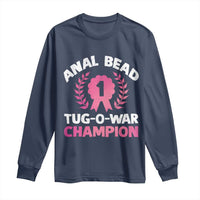Anal Bead Tug O War Champion Funny Offensive Long Sleeve Shirt Inappropriate Adult Humor Pink - Wonder Print Shop